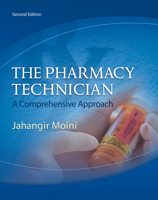 The Pharmacy Technician: A Comprehensive Approach