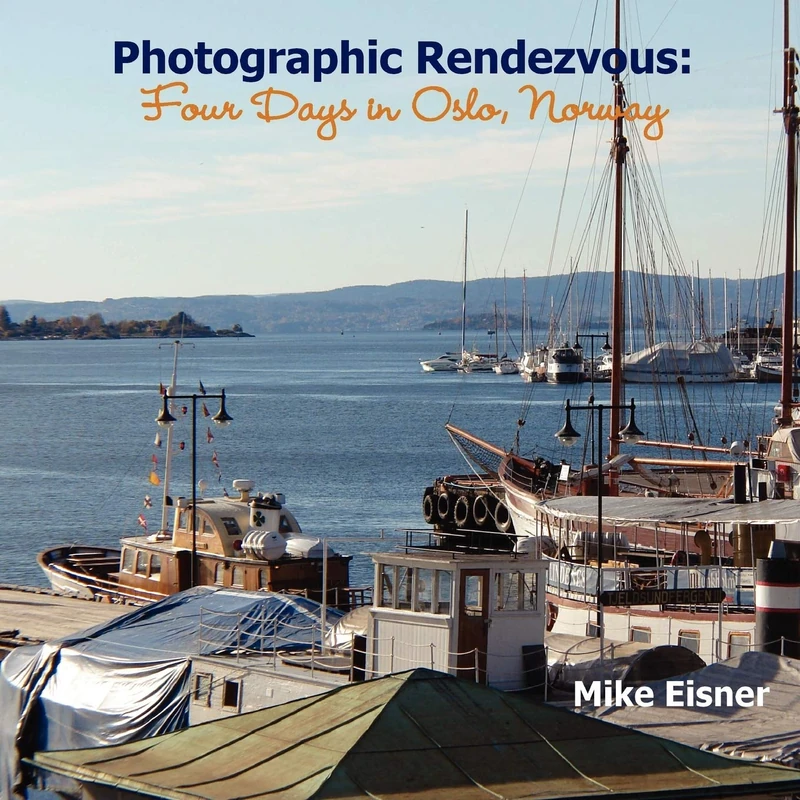 Photographic Rendezvous: Four Days in Oslo, Norway: Four Days in Oslo, Norway - Image 1