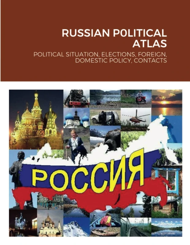 Russian Political Atlas - Politics, Elections and Policy Book