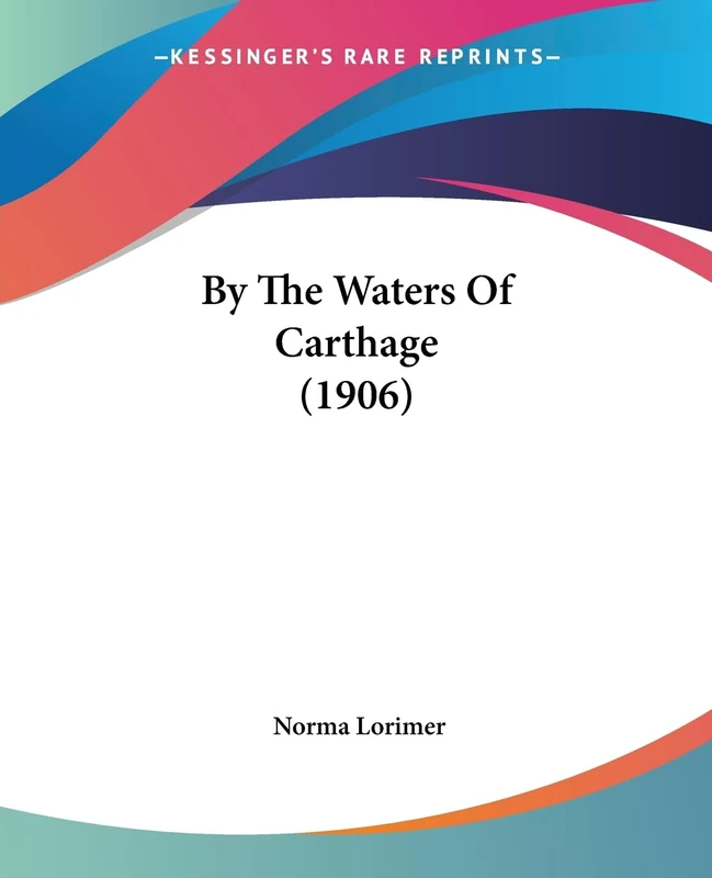 By The Waters Of Carthage (1906)