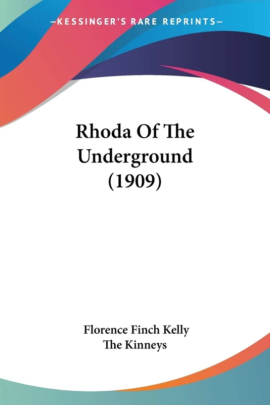 Rhoda Of The Underground (1909) - Image 1