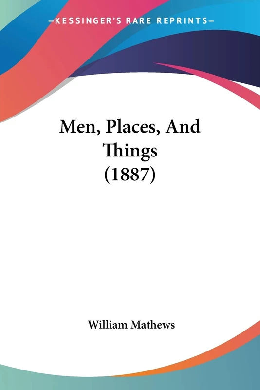 Men, Places, And Things (1887) - Image 1