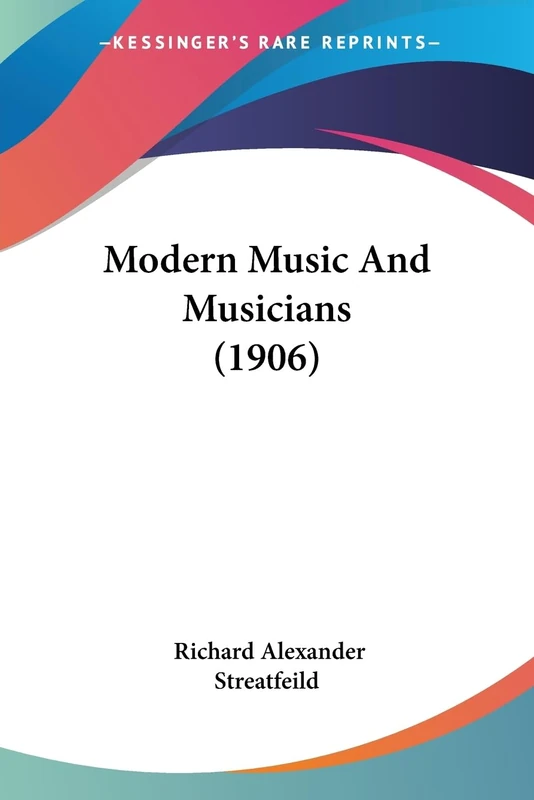 Modern Music And Musicians (1906) - Image 1