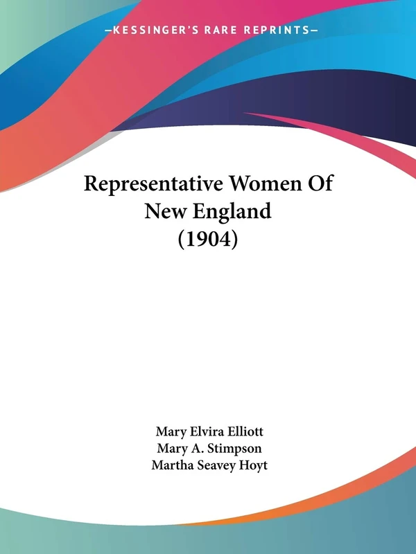 Representative Women Of New England (1904) - Image 1