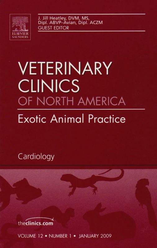 Cardiology, An Issue of Veterinary Clinics: Exotic Animal Practice (Volume 12-1) (The Clinics: Veterinary Medicine, Volume 12-1)