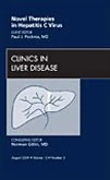 Novel Therapies in Hepatitis C Virus, An Issue of Clinics in Liver Disease (Volume 13-3) (The Clinics: Internal Medicine, Volume 13-3)