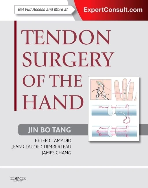 Tendon Surgery of the Hand: Expert Consult - Online and Print