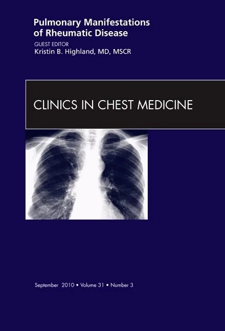 Pulmonary Manifestations of Rheumatic Disease, An Issue of Clinics in Chest Medicine (Volume 31-3) (The Clinics: Internal Medicine, Volume 31-3) - Image 1