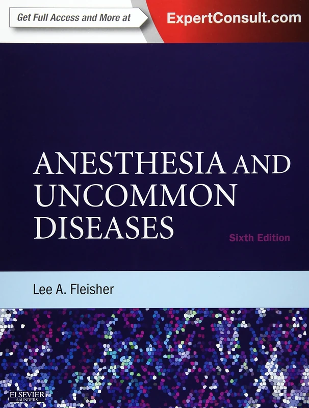 Anesthesia and Uncommon Diseases: Expert Consult - Online and Print