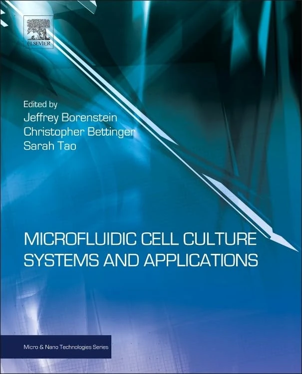 Microfluidic Cell Culture Systems (Micro & Nano Technologies)