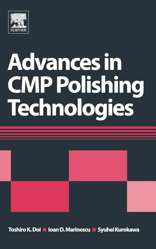 Advances in Cmp Polishing Technologies