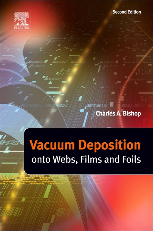 William Andrew - Vacuum Deposition onto Webs, Films and Foils