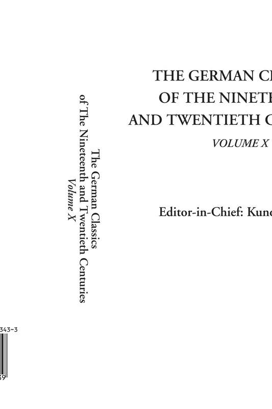 The German Classics of The Nineteenth and Twentieth Centuries (Volume X)