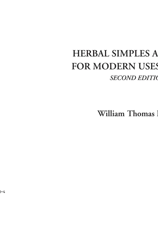 Herbal Simples Approved for Modern Uses of Cure, Second Edition