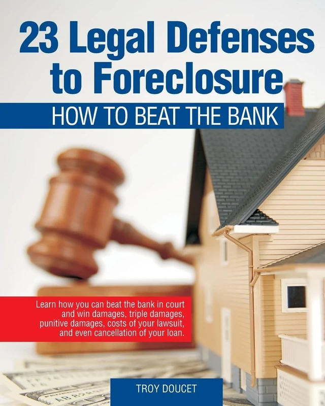 23 Legal Defenses To Foreclosure: How To Beat The Bank - Image 1
