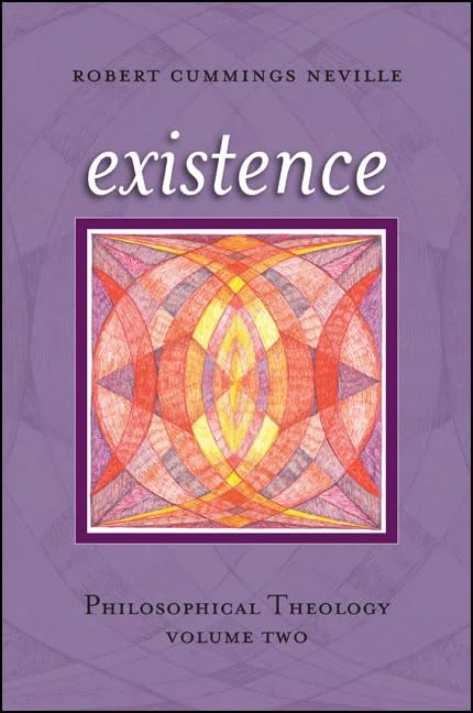 Existence: Philosophical Theology, Volume Two: 02