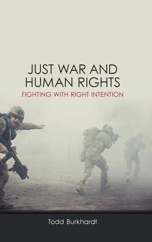 Just War and Human Rights: Fighting with Right Intention (SUNY Press Open Access) - Image 1