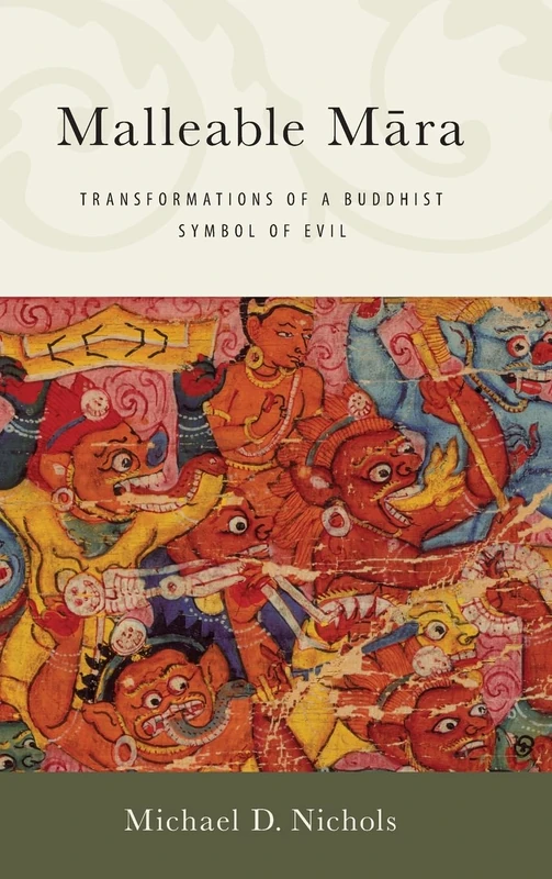 Malleable Māra: Transformations of a Buddhist Symbol of Evil - Image 1