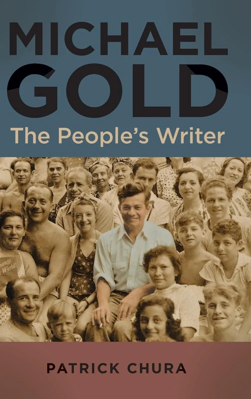 Michael Gold: The People's Writer (SUNY series in Contemporary Jewish Literature and Culture) - Image 1