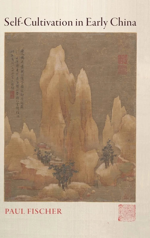 Self-Cultivation in Early China (SUNY series in Chinese Philosophy and Culture) - Image 1