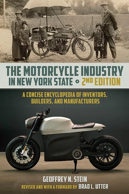 The Motorcycle Industry in New York State: A Concise Encyclopedia of Inventors, Builders, and Manufacturers (Excelsior Editions) - Image 1