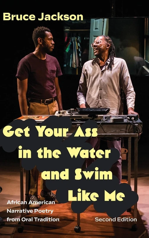 Get Your Ass in the Water and Swim Like Me: African American Narrative Poetry from Oral Tradition (Excelsior Editions) - Image 1
