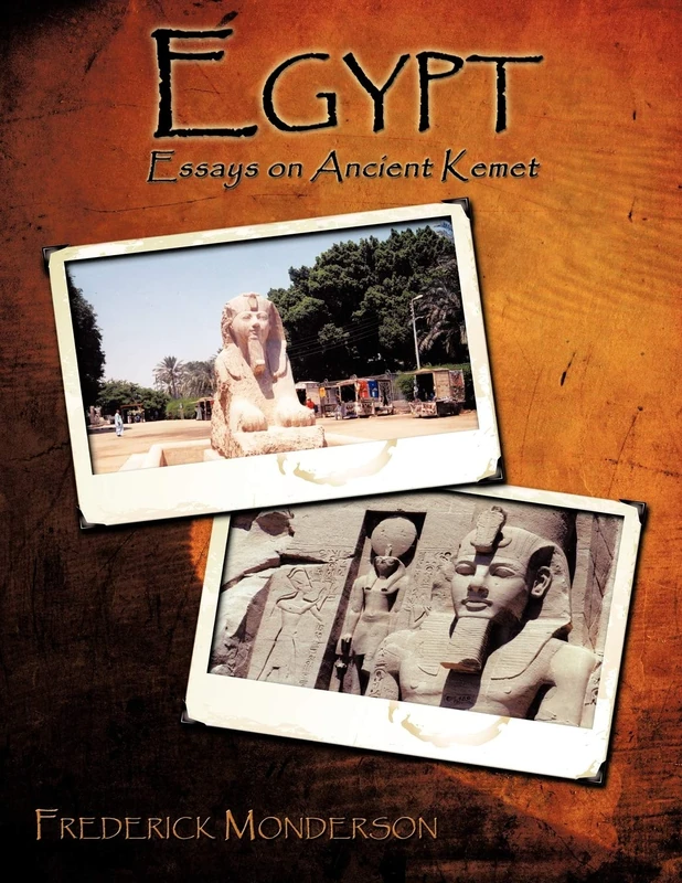 Egypt: Essays on Ancient Kemet
