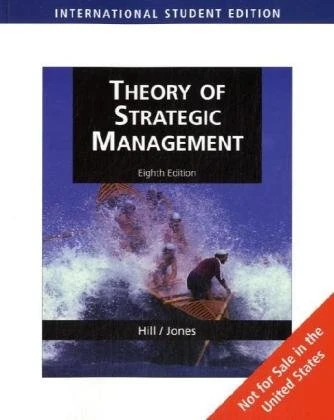 Theory of Strategic Management, International Edition