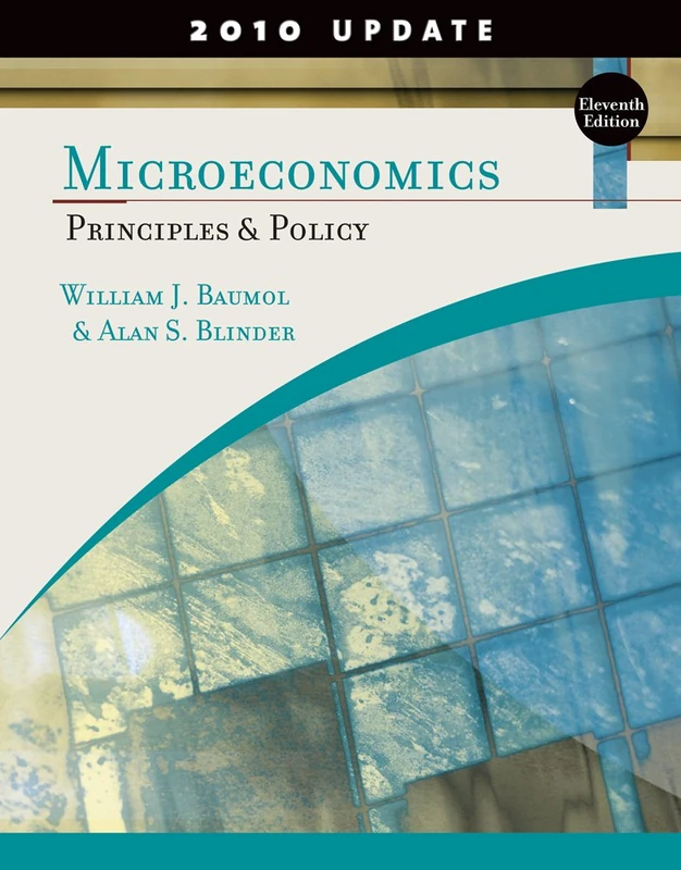 Microeconomics: Principles and Policy
