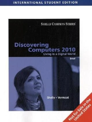 Discovering Computers 2010: Living in a Digital World Brief