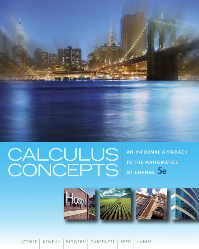 Calculus Concepts: An Informal Approach to the Mathematics of Change (Textbooks Available with Cengage Youbook)