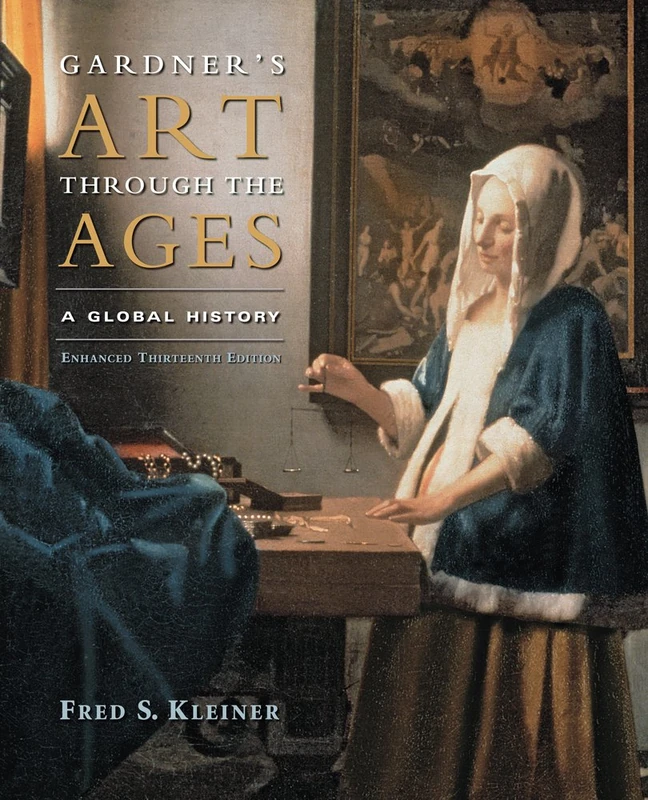 Gardner's Art Through the Ages, Enhanced Edition: A Global History