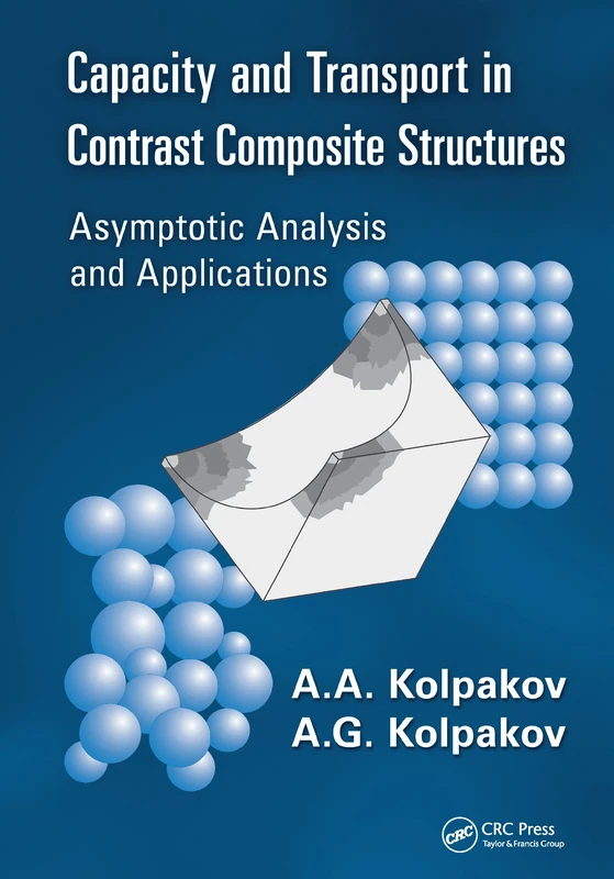 Capacity and Transport in Contrast Composite Structures: Asymptotic Analysis and Applications