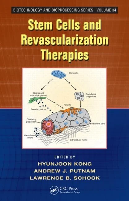 CRC Press - Stem Cells and Revascularization Therapies Book