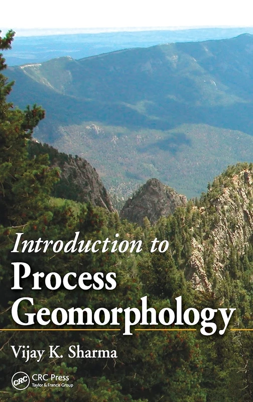 CRC Press - Introduction to Process Geomorphology Book