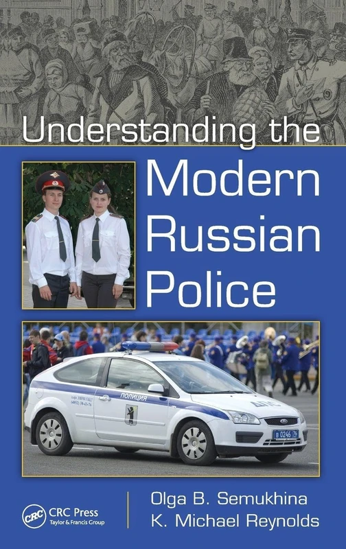 Routledge - Understanding the Modern Russian Police Book