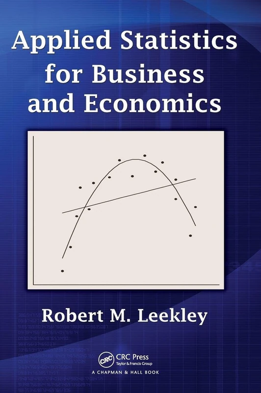 CRC Press Applied Statistics for Business and Economics