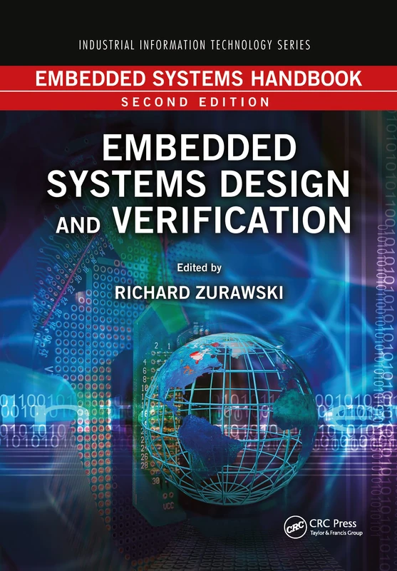 Embedded Systems Handbook: Embedded Systems Design and Verification (Industrial Information Technology)