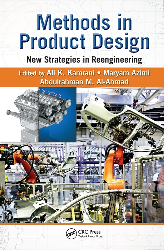 Methods in Product Design: New Strategies in Reengineering (Engineering and Management Innovation)