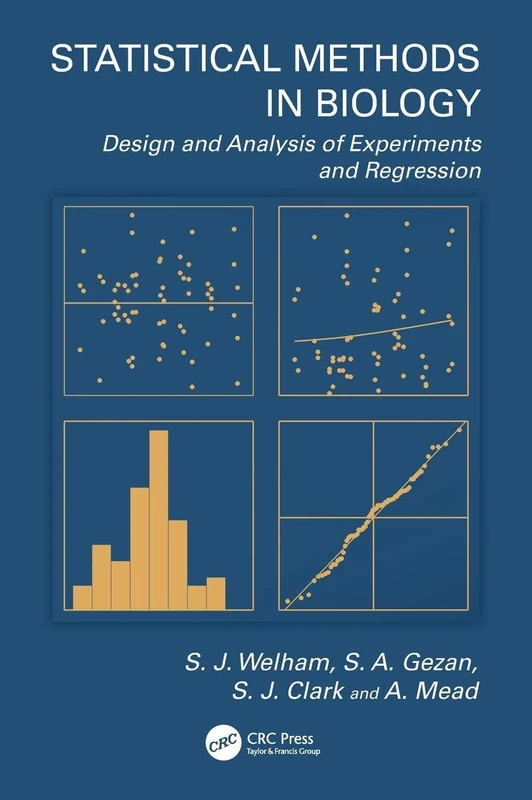 Statistical Methods in Biology: Design and Analysis of Experiments and Regression