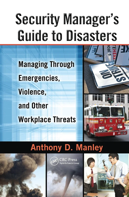 CRC Press Security Manager's Guide to Disasters - Business Book
