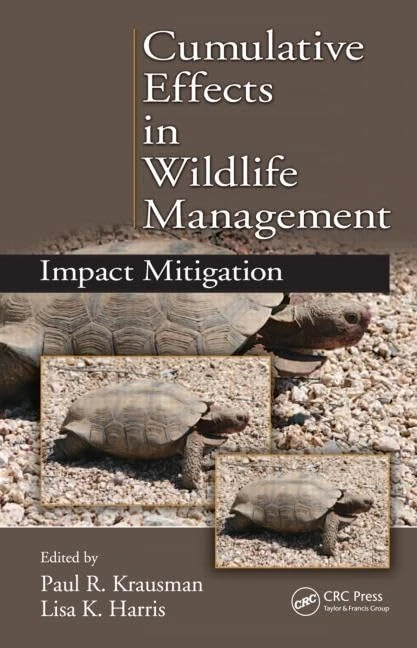Cumulative Effects in Wildlife Management: Impact Mitigation