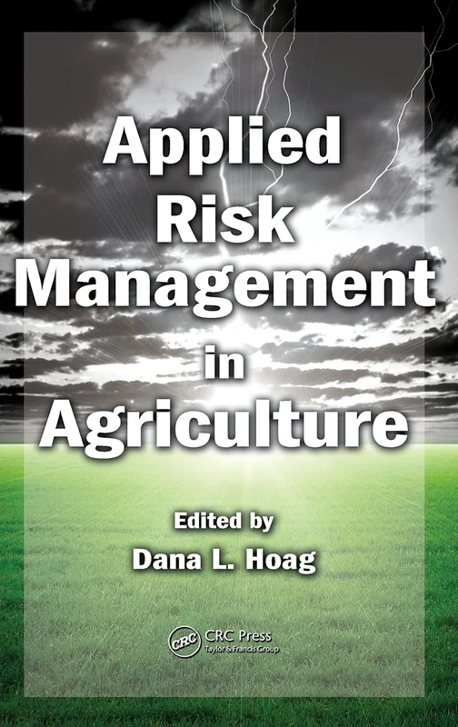 Applied Risk Management in Agriculture