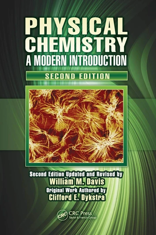 Physical Chemistry: A Modern Introduction, Second Edition