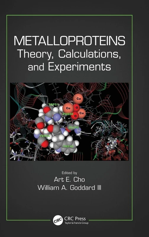 CRC Press Metalloproteins: Theory, Calculations, and Experiments