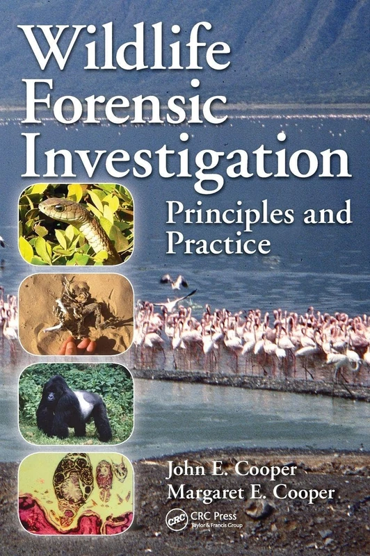 CRC Press Wildlife Forensic Investigation: Principles and Practice - Image 1