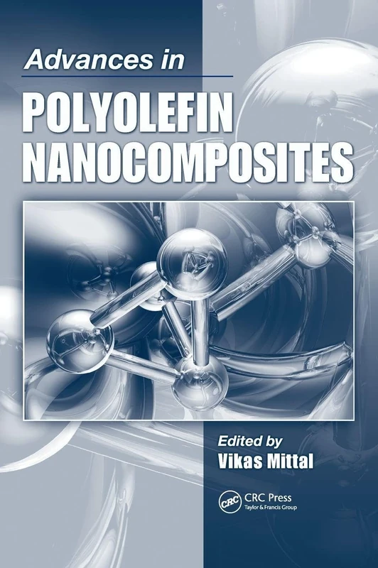 Advances in Polyolefin Nanocomposites