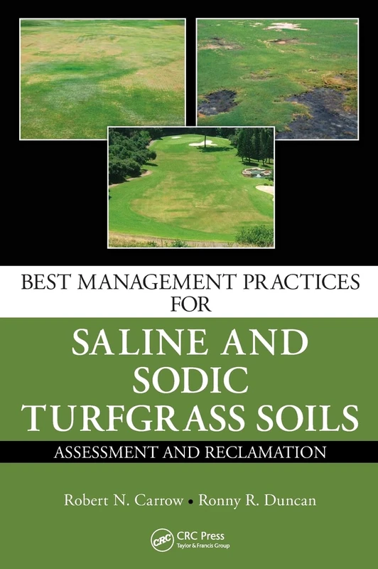 CRC Press - Saline and Sodic Turfgrass Soils Management Book