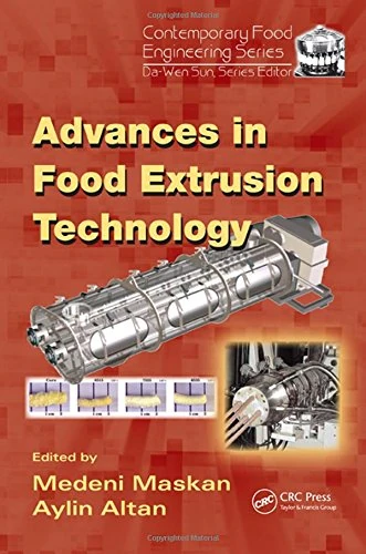 Advances in Food Extrusion Technology (Contemporary Food Engineering)