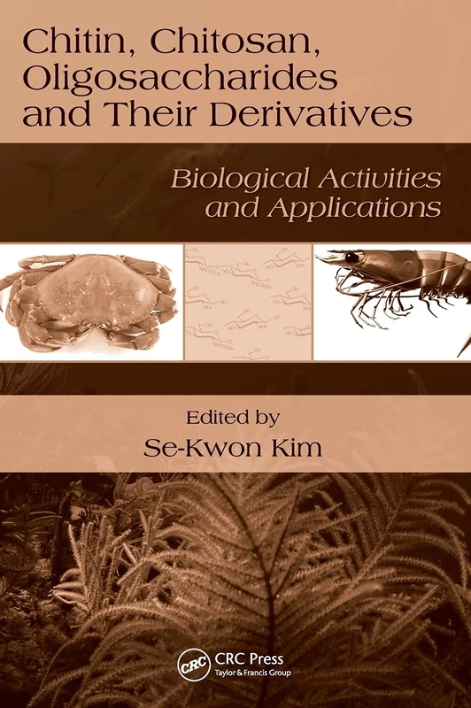 Chitin, Chitosan, Oligosaccharides and Their Derivatives: Biological Activities and Applications